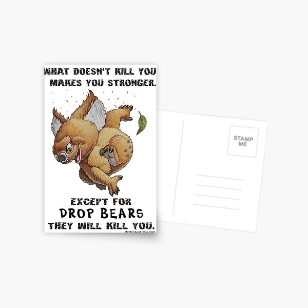 Drop Bear will kill you Postcard