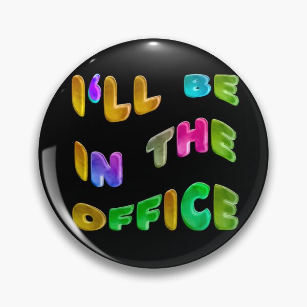Item preview, Make Work Fun with 'I'll Be in the Office' Apparel | Ideal Gift Option designed and sold by JOY STORE 45.