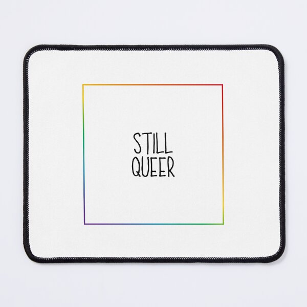Item preview, Still Queer designed and sold by BluenoseArt.