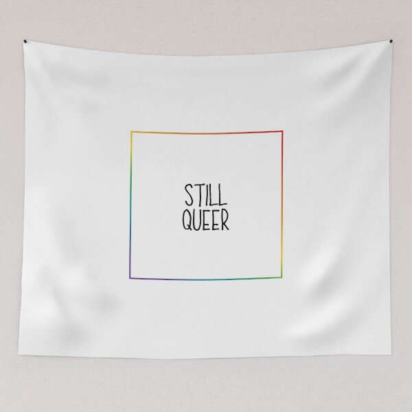 Item preview, Still Queer designed and sold by BluenoseArt.