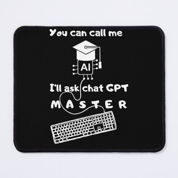Item preview, Call me I ' ll ask chat GPT master designed and sold by GenZ-Fashion.