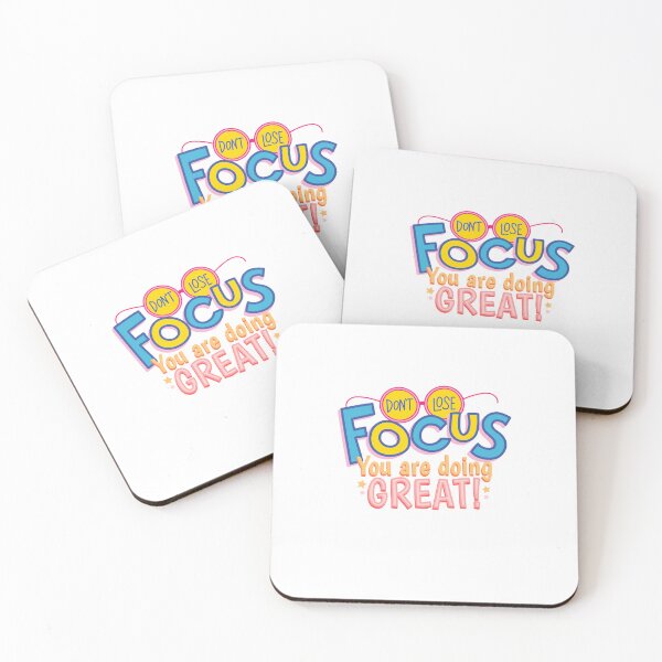 Item preview, Don’t Lose Focus You Are Doing Great! designed and sold by Quote Gallery.
