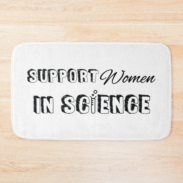 Item preview, "Support Women In Science" Graphic designed and sold by ScienceCorner.