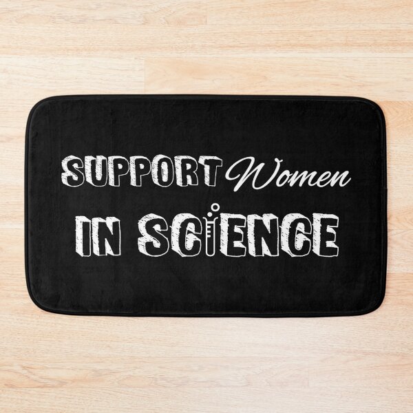 Item preview, "Support Women In Science" Graphic designed and sold by ScienceCorner.