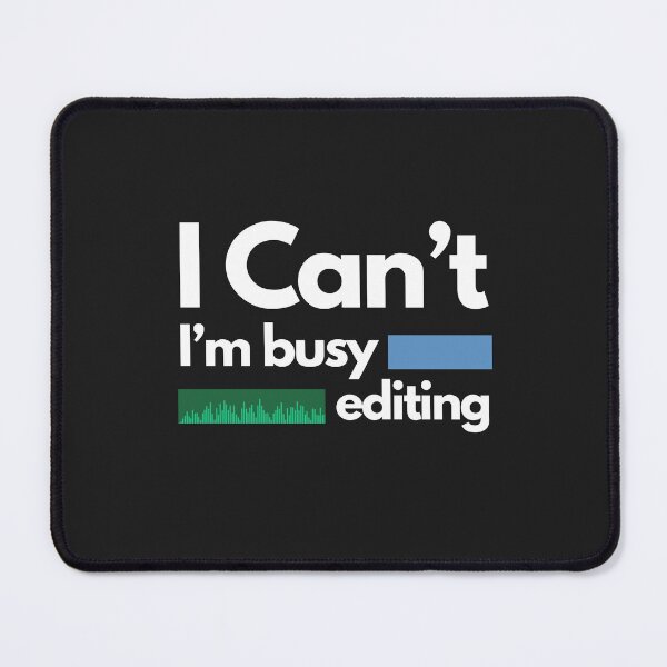 Item preview, I Can't I'm busy Editing Video designed and sold by Blendedtees.
