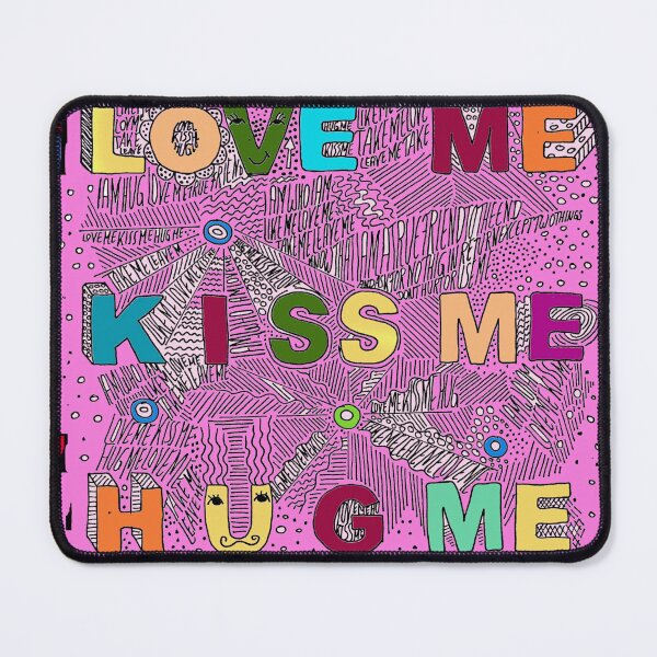 Item preview, LOVE ME - KISS ME - HUG ME designed and sold by inarausch2023.
