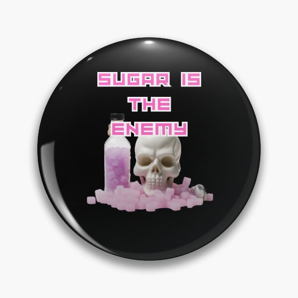 Item preview, sugar is the enemy Enemy Within: Conquering Sugar Cravings designed and sold by coserkan.