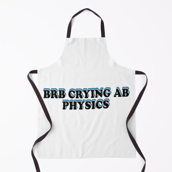Item preview,  BRB crying ab physics designed and sold by ScienceCorner.