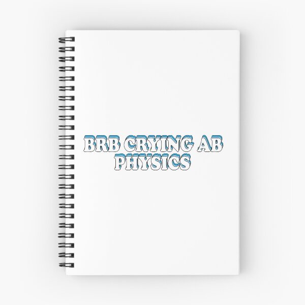 Item preview, BRB crying ab physics designed and sold by ScienceCorner.