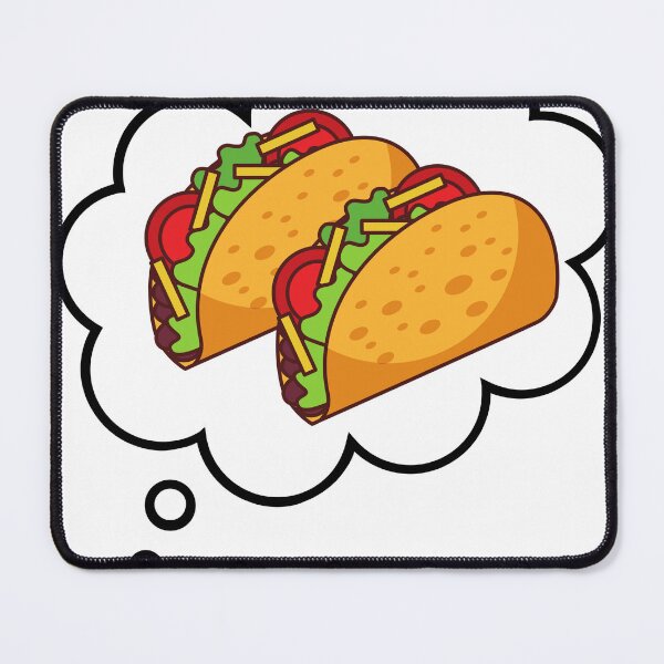 Item preview, Thinking About Tacos designed and sold by SirJohnnyofDirt.
