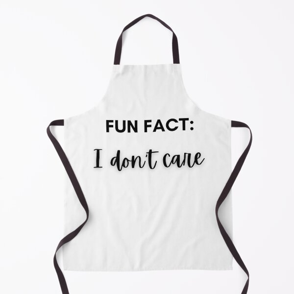 Item preview, Fun Fact: I don’t care designed and sold by seven11photos.