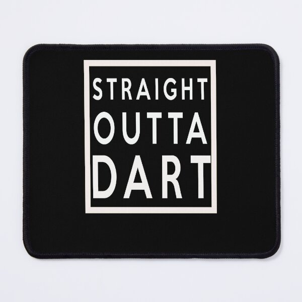 Item preview, Straight Outta Dart designed and sold by saulmedia.