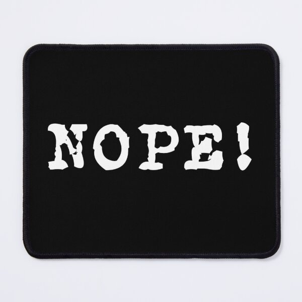 Item preview, Nope! Black designed and sold by Mothrrr.