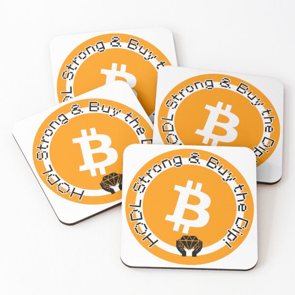 Item preview, HODL Strong & Buy the Dip designed and sold by SirJohnnyofDirt.