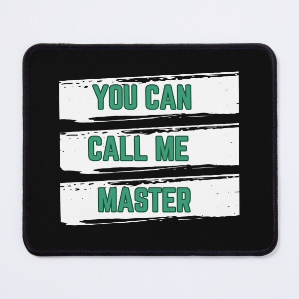 Item preview, You can call me Master designed and sold by Jemsruk.