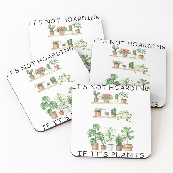 Item preview, It is Not Hoarding If It is Plants designed and sold by Wiss2Arts.