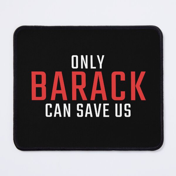 Item preview, Only Barack Can Save Us designed and sold by tshirts_click.
