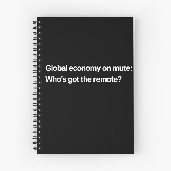 Item preview, Global economy on mute: Who’s got the remote? white designed and sold by newprojectvibe.