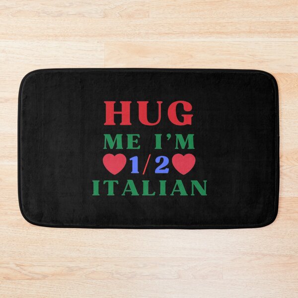 Item preview, Hug Me Im 1/2 Half Italian Funny American Italian designed and sold by RodainaArt.