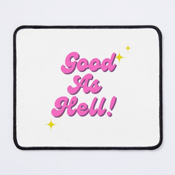 Item preview, Good As Hell! designed and sold by dreammeme.