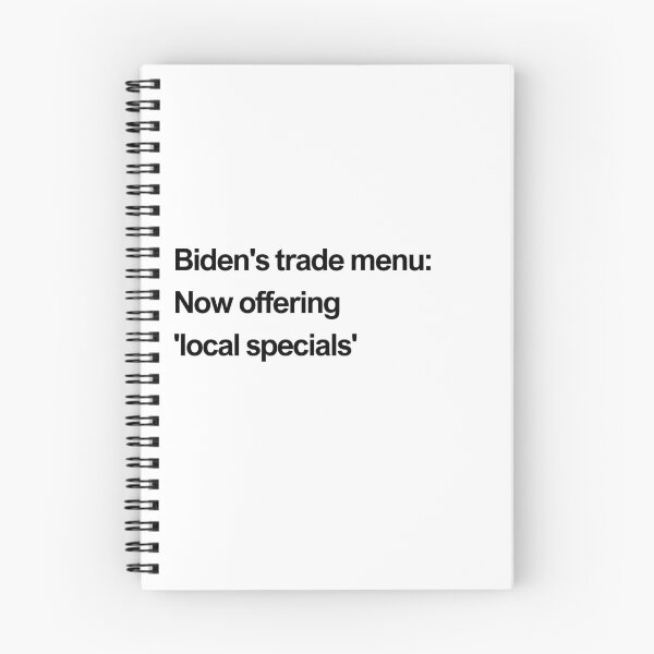Item preview, Biden's trade menu: now offering 'local specials' black designed and sold by newprojectvibe.