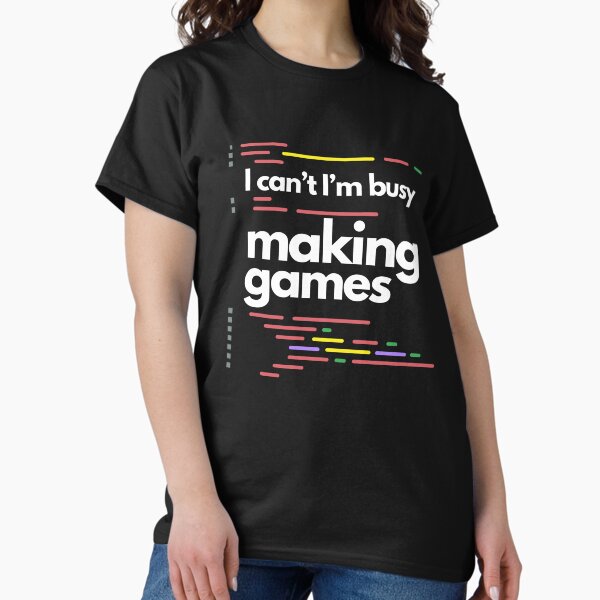 Game Developer T-Shirts for Sale | Redbubble