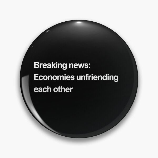 Item preview, Global news: Economies unfriending each other - white designed and sold by newprojectvibe.