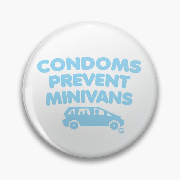 Item preview, Condoms Prevent Minivans designed and sold by TODD GOLDMAN.
