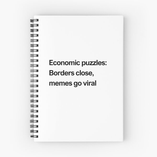 Item preview, Economic puzzle: borders close, memes go viral - black designed and sold by newprojectvibe.