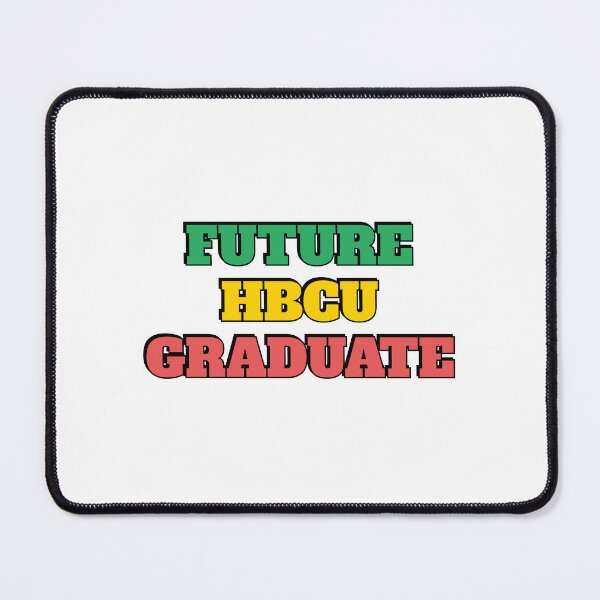 Item preview, Future Hbcu Graduate  designed and sold by Inspirationmotivation.