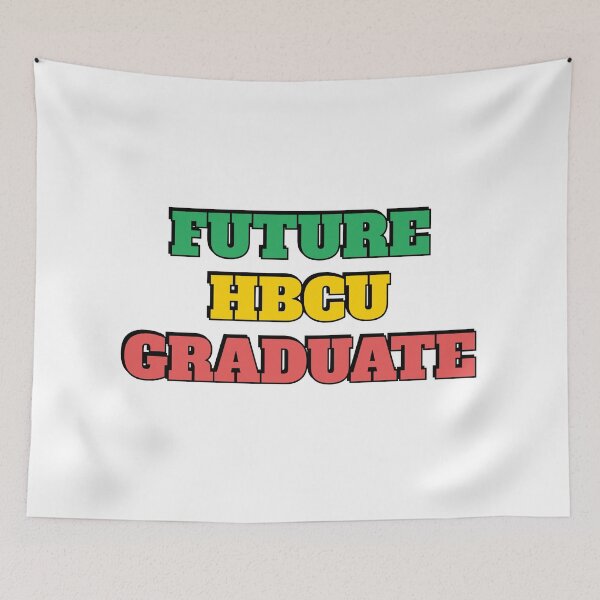 Item preview, Future Hbcu Graduate  designed and sold by Inspirationmotivation.
