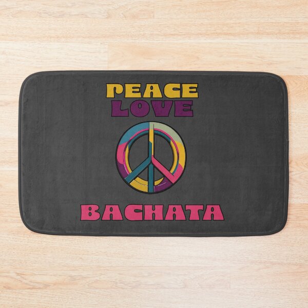 Item preview, PEACE LOVE AND BACHATA designed and sold by La Loca.