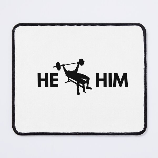Item preview, He Him Lifting designed and sold by SwoleGear.