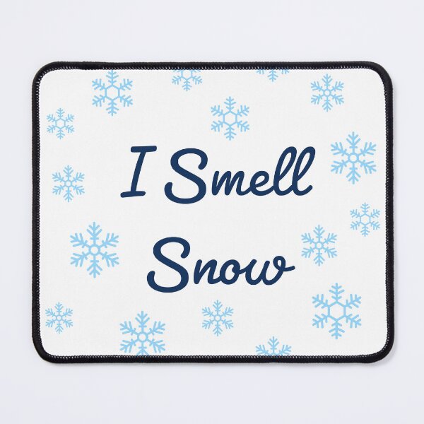Item preview, I Smell Snow designed and sold by Katrina244.