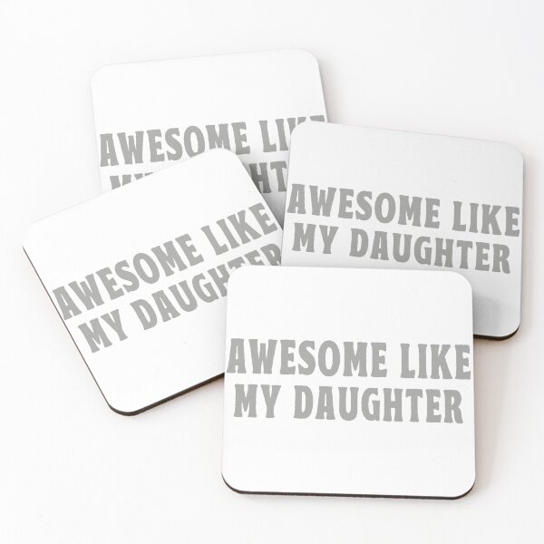 Item preview, awesome like my daughter Dad Gifts designed and sold by TonySpencer.