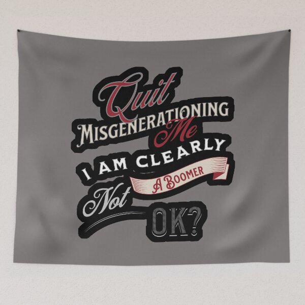 Item preview, Misgenerationing - Not a Boomer designed and sold by THOUGHTCRIMZ.