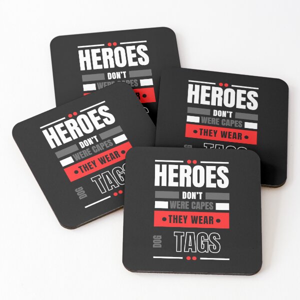 Item preview, Heroes Don't Wear Capes They Wear Dog Tags designed and sold by FridPix.