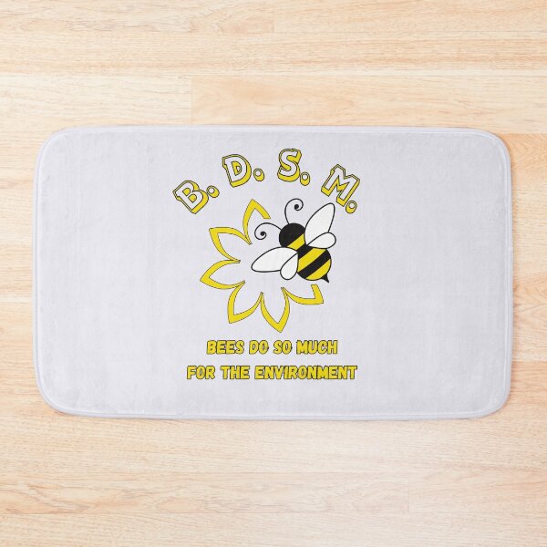 Item preview, BDSM Bees Do So Much for the environment designed and sold by RodainaArt.