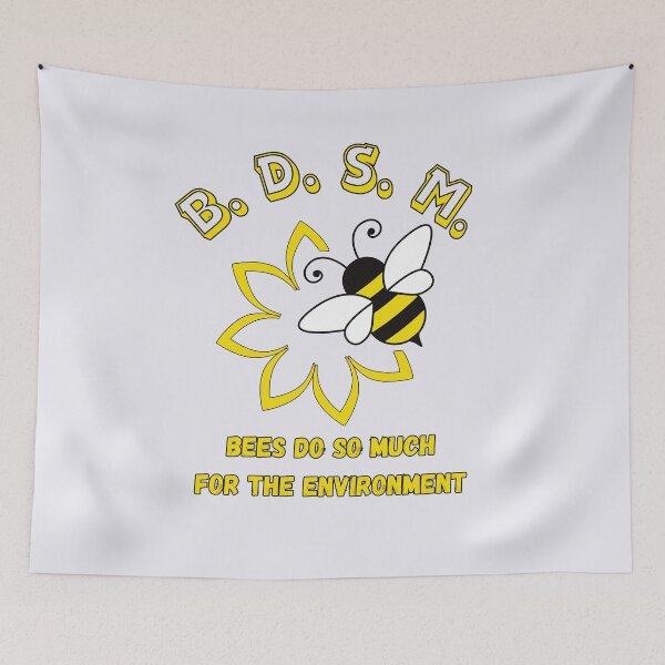 Item preview, BDSM Bees Do So Much for the environment designed and sold by RodainaArt.