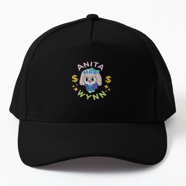 Anita Max Wynn Drake's alter ego I need a max win Cap for Sale by Th3  Merch