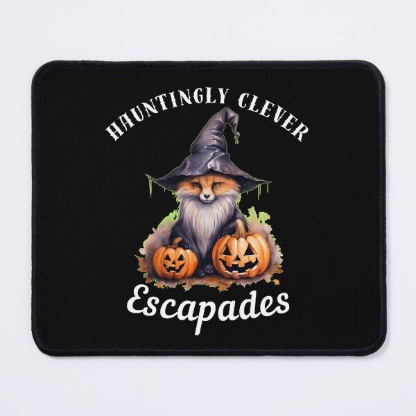 Item preview, Hauntingly Clever Escapades. fox quote designed and sold by FoxVibes.