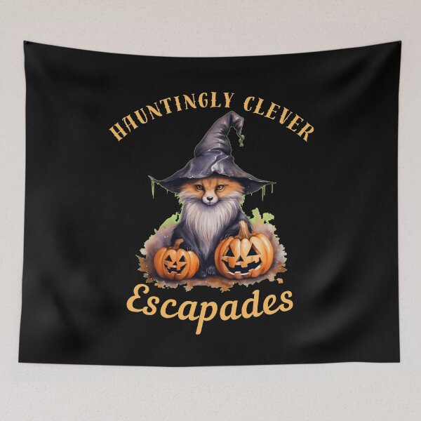 Item preview, Hauntingly Clever Escapades. fox saying designed and sold by FoxVibes.