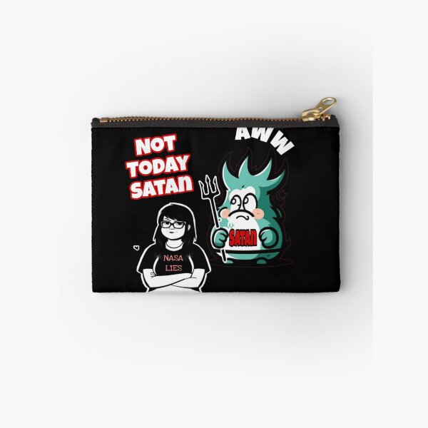 Item preview, Funny, Not Today Satan design  designed and sold by Roxburylane.