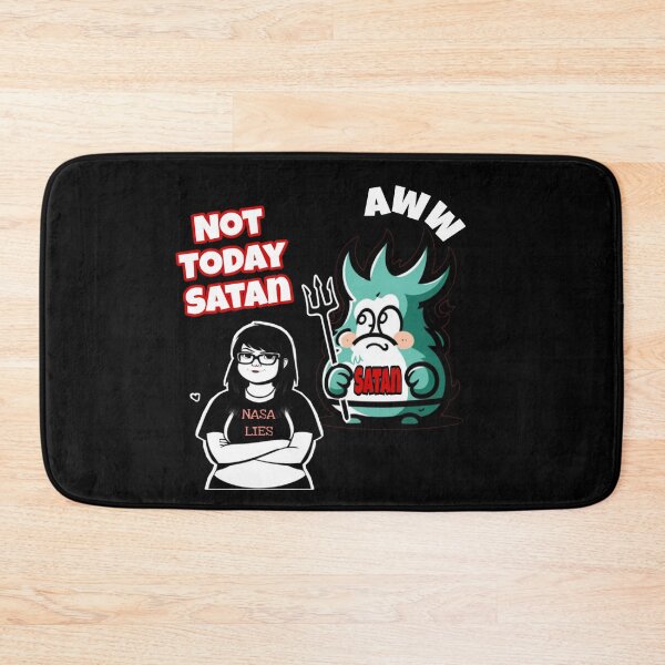 Item preview, Funny, Not Today Satan design  designed and sold by Roxburylane.