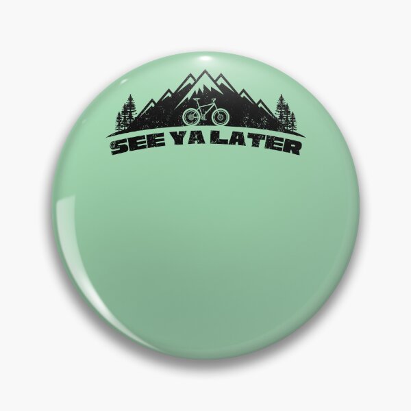 Item preview, Mountain Bike - See Ya Later I'm Going Riding my MTB designed and sold by collectees1.