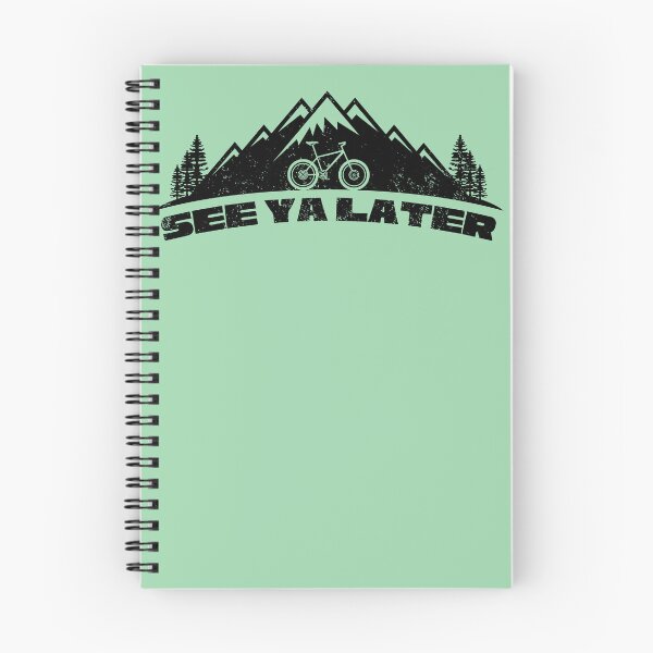 Item preview, Mountain Bike - See Ya Later I'm Going Riding my MTB designed and sold by collectees1.