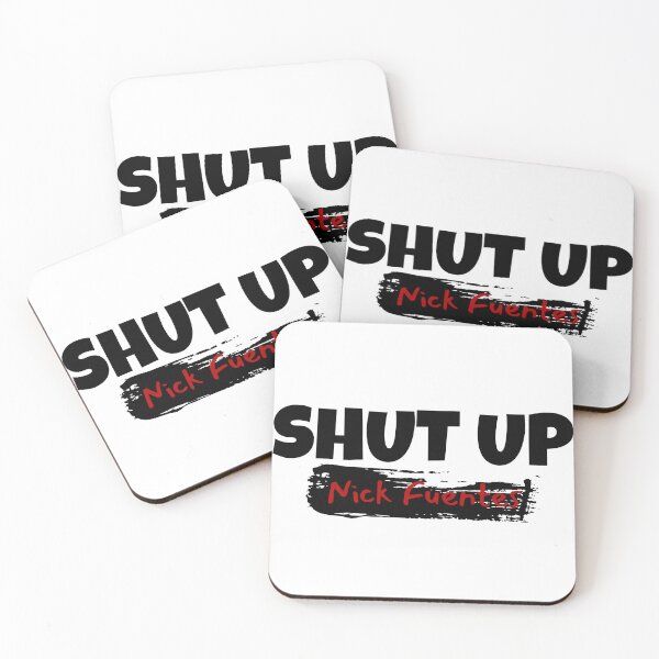 Item preview, Shut up Nick Fuentes designed and sold by Maria Valentina.
