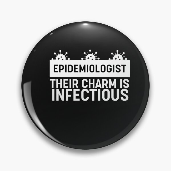 Item preview, Funny Epidemiologist Quote designed and sold by HappyDelights.