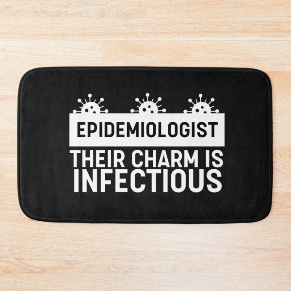Item preview, Funny Epidemiologist Quote designed and sold by HappyDelights.