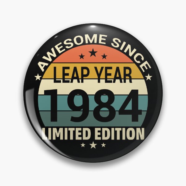 Item preview, Awesome Since Leap Year 1984 Limited Edition designed and sold by ArtMeetsPizza.